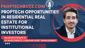 Wilhelm Stahlke IV, di CASAFARI Portfolio Solutions, per Proptech Buzz